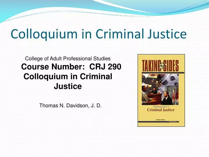 colloquium in criminal justice