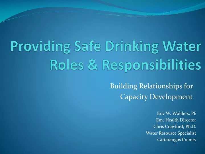 providing safe drinking water roles responsibilities