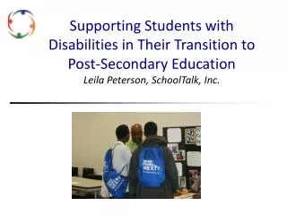 Supporting Students with Disabilities in T heir Transition to Post-Secondary Education