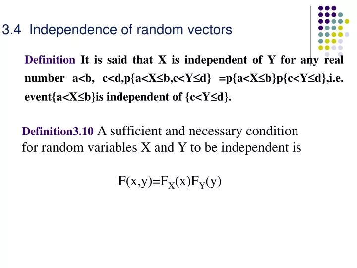 3 4 independence of random vectors