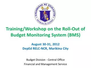 Budget Division - Central Office Financial and Management Service