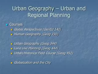 Urban Geography – Urban and Regional Planning