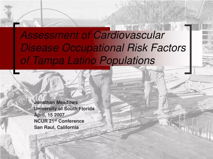 assessment of cardiovascular disease occupational risk factors of tampa latino populations