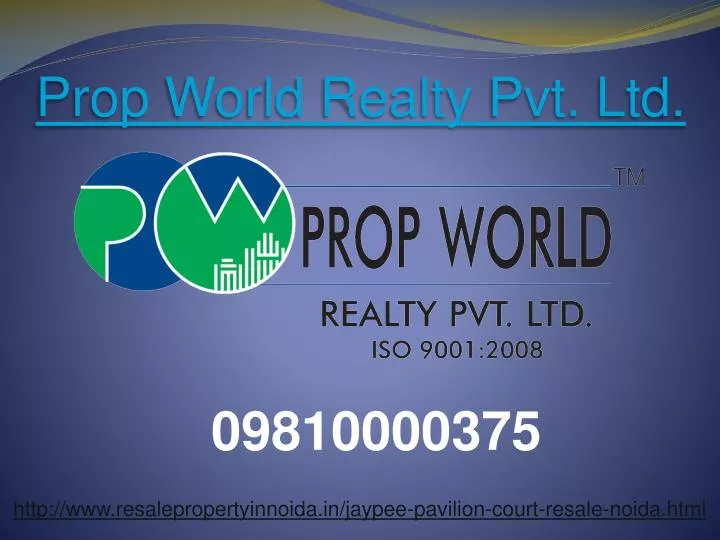 prop world realty pvt ltd
