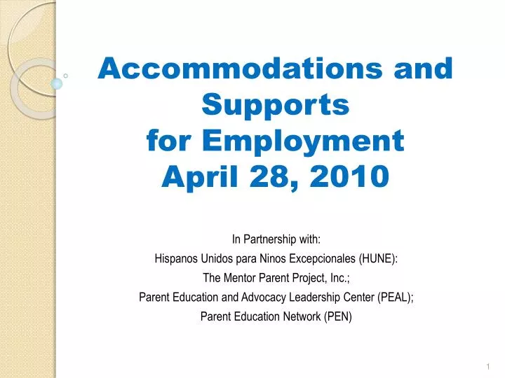 accommodations and supports for employment april 28 2010