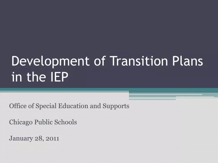 development of transition plans in the iep