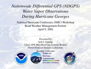Nationwide Differential GPS (NDGPS) Water Vapor Observations During Hurricane Georges