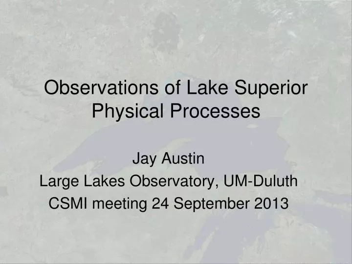observations of lake superior physical processes