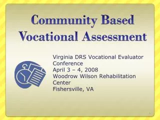 Community Based Vocational Assessment