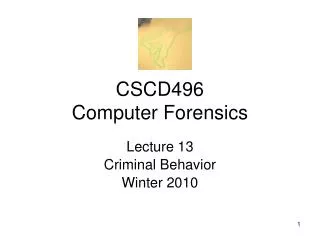 CSCD496 Computer Forensics