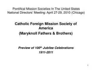 Catholic Foreign Mission Society of America (Maryknoll Fathers &amp; Brothers)
