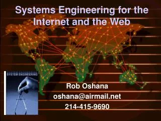 Systems Engineering for the Internet and the Web