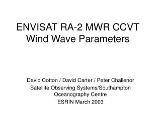 ENVISAT RA-2 MWR CCVT Wind Wave Parameters