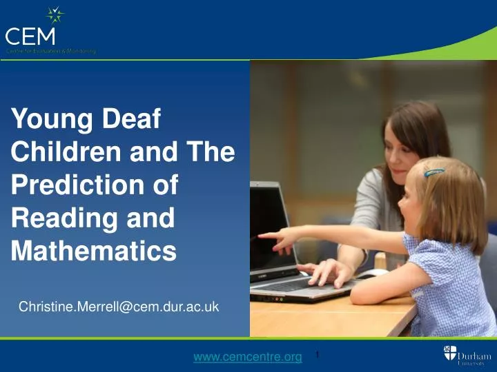young deaf children and the prediction of reading and mathematics
