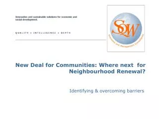 New Deal for Communities: Where next for Neighbourhood Renewal?