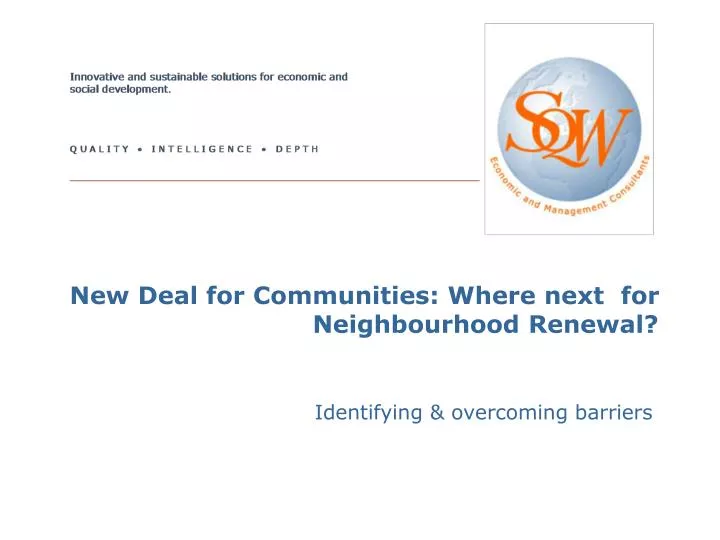 new deal for communities where next for neighbourhood renewal