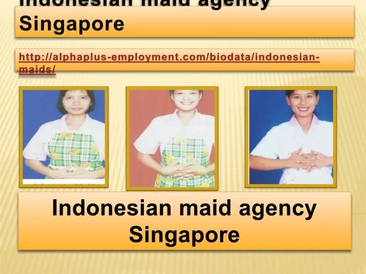 indonesian maid agency singapore