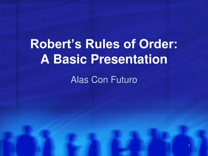 robert s rules of order a basic presentation