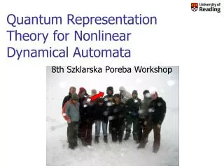 Quantum Representation Theory for Nonlinear Dynamical Automata