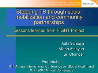 Stopping TB through social mobilization and community partnerships