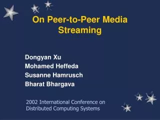 On Peer-to-Peer Media Streaming