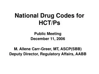 National Drug Codes for HCT/Ps