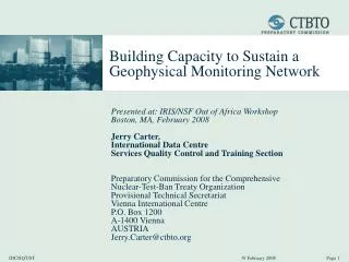 Building Capacity to Sustain a Geophysical Monitoring Network