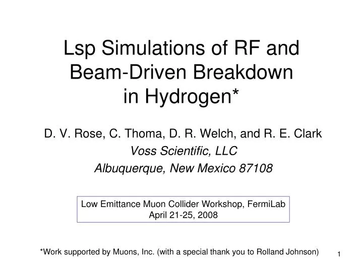 lsp simulations of rf and beam driven breakdown in hydrogen