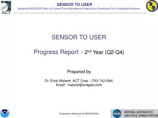 SENSOR TO USER Progress Report - 2 nd Year (Q2-Q4) Prepared by