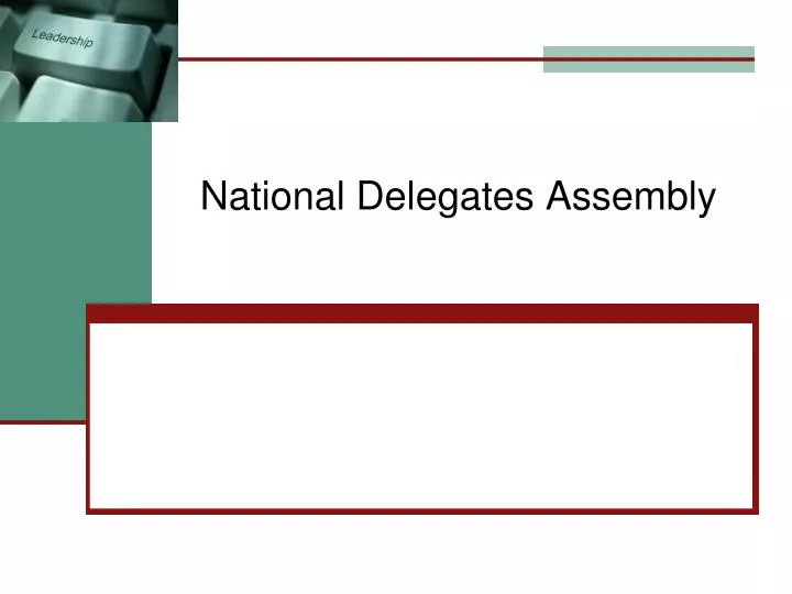 national delegates assembly