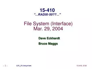 File System (Interface) Mar. 29, 2004