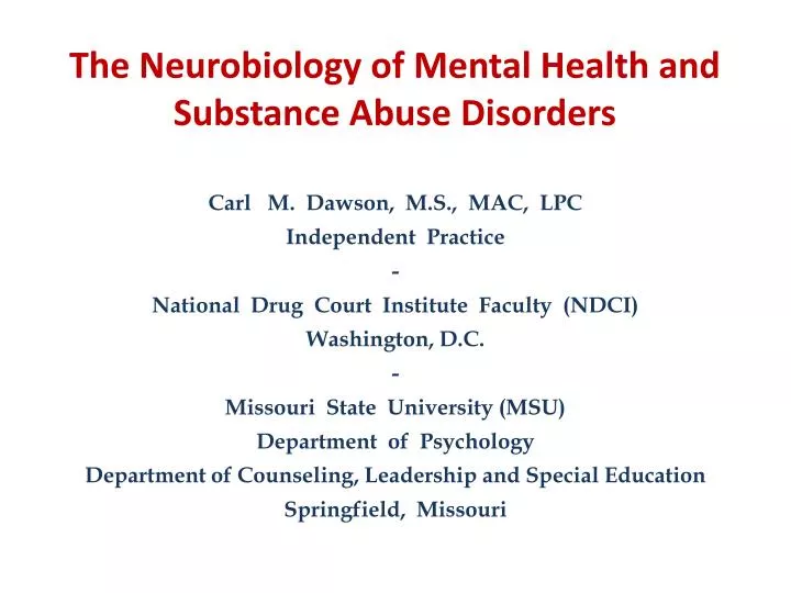 the neurobiology of mental health and substance abuse disorders
