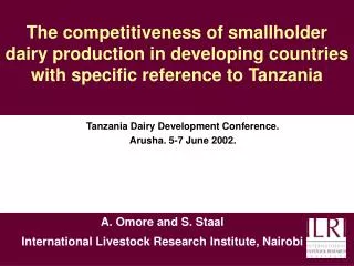 Tanzania Dairy Development Conference. Arusha. 5-7 June 2002.