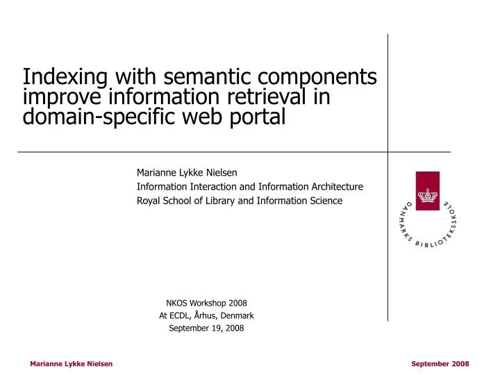 indexing with semantic components improve information retrieval in domain specific web portal