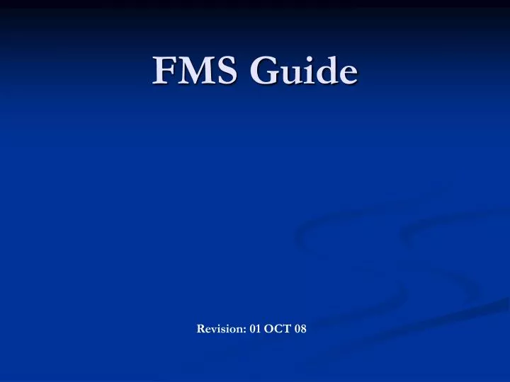 fms guide