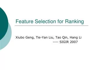 Feature Selection for Ranking