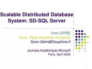 Scalable Distributed Database System: SD-SQL Server
