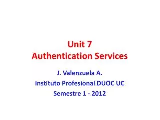 unit 7 authentication services