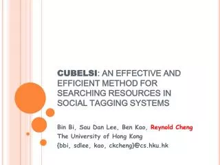 CUBELSI : AN EFFECTIVE AND EFFICIENT METHOD FOR SEARCHING RESOURCES IN SOCIAL TAGGING SYSTEMS
