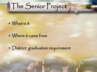 The Senior Project