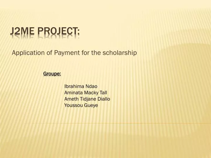 application of payment for the scholarship