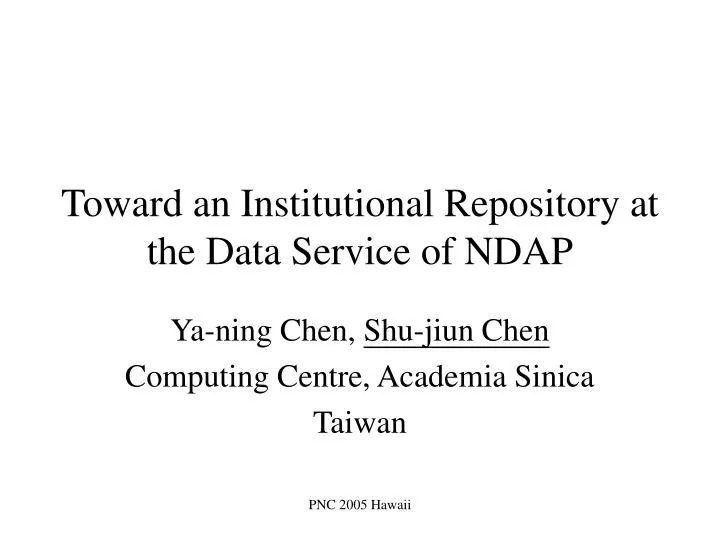 toward an institutional repository at the data service of ndap