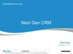 Next Gen CRM - slide 1
