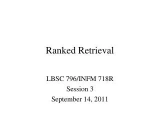 Ranked Retrieval