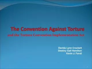 The Convention Against Torture