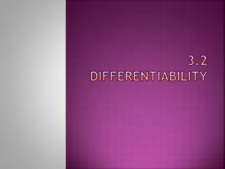 3.2 Differentiability