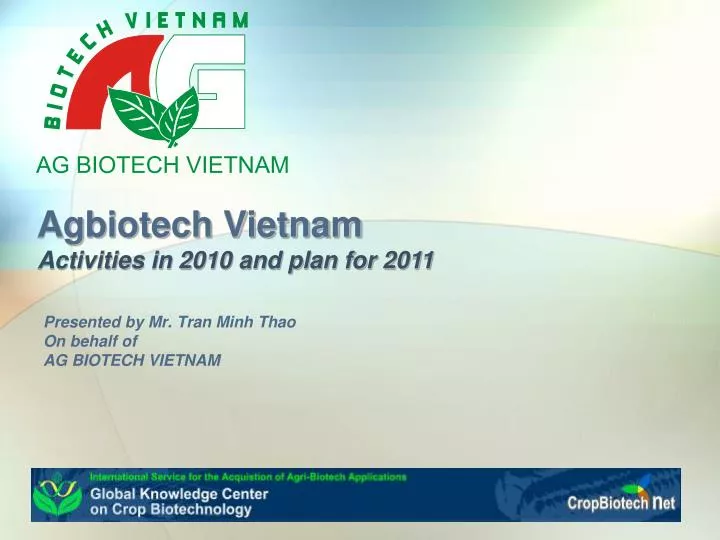 presented by mr tran minh thao on behalf of ag biotech vietnam