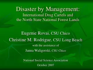 Disaster by Management: International Drug Cartels and the North State National Forest Lands