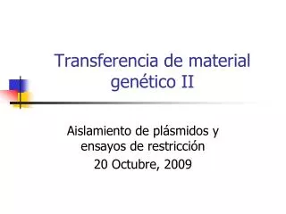 transferencia de material gen tico ii