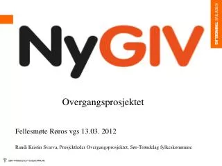 n y giv overgangsprosjektet